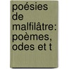 Poésies De Malfilâtre: Poèmes, Odes Et T door L�Opold Der�Me