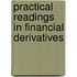 Practical Readings In Financial Derivatives
