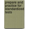 Prepare and Practice for Standardized Tests by Julia McMeans