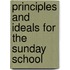 Principles And Ideals For The Sunday School