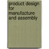 Product Design For Manufacture And Assembly