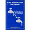 Product Development for the Lean Enterprise door Michael N. Kennedy