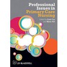 Professional Issues In Primary Care Nursing by Carol Cox