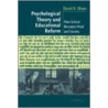 Psychological Theory And Educational Reform door David R. Olson