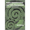 Public Administration and Public Management door Professor Jan-Erik Lane