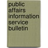 Public Affairs Information Service Bulletin by Service Public Affairs