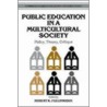 Public Education in a Multicultural Society by Robert K. Fullinwider