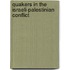 Quakers in the Israeli-Palestinian Conflict