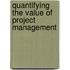 Quantifying the Value of Project Management