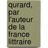 Qurard, Par L'Auteur de La France Littraire door Onbekend