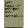 Radio Frequency Principles and Applications door Albert Smith Jr.
