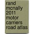 Rand Mcnally 2011 Motor Carriers Road Atlas
