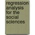 Regression Analysis for the Social Sciences