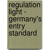 Regulation light - Germany's Entry Standard by Andreas Beyer