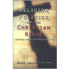 Religion, Politics, and the Christian Right by Mark Lewis Taylor