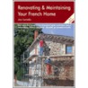 Renovating And Maintaining Your French Home door Joe Laredo