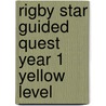 Rigby Star Guided Quest Year 1 Yellow Level door Jan Pritchett