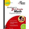 Roadmap to 3rd Grade Math, Virginia Edition door Princeton Review