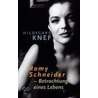 Romy Schneider - Betrachtungen eines Lebens door Hildegard Knef