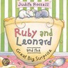 Ruby And Leonard And The Great Big Surprise door Judith Rossell