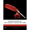 Rugby Memoir Of Archbishop Temple 1857-1869 by F. E. Kitchener