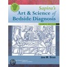 Sapira's Art & Science of Bedside Diagnosis door Joseph D. Sapira