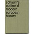 Schaum's Outline Of Modern European History