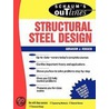 Schaum's Outline Of Structural Steel Design door Abraham J. Rokach