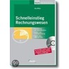 Schnelleinstieg Rechnungswesen / Mit Cd-rom door Jörg Wöltje