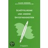 Schüttelreime und andere Spitzfindigkeiten by Klaus Bender