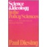 Science And Ideology In The Policy Sciences