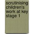 Scrutinising Children's Work At Key Stage 1