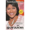 Secretos del corazon / Secrets of the Heart door Juanita Bynum