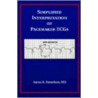 Simplified Interpretation of Pacemaker Ecgs door Aaron B. Hesselson