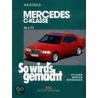 So wird's gemacht Mercedes C-Klasse ab 6/93 by Hans-Rüdiger Etzold