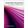 Social Work Perspectives on Human Behaviour door Margarete Parrish
