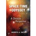 Space/Time Odyssey, A Christian Perspective