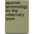 Spanish Terminology For The Veterinary Team