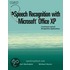 Speech Recognition With Microsoft Office Xp