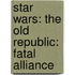 Star Wars: The Old Republic: Fatal Alliance