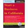 Start A Business In California [with Cdrom] by John J. Talamo