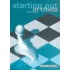 Starting Out in Chess Starting Out in Chess