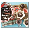 Sticky, Chewy, Messy, Gooey Treats for Kids door Leigh Beisch