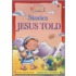 Stories Jesus Told [With Over 130 Stickers]