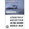 Strategic Deception in the Second World War door Michael Howard