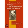 Strategie des Managements komplexer Systeme door Fredmund Malik