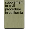 Supplement to Civil Procedure in California by Thomas P. Kane