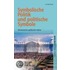 Symbolische Politik und politische Symbolik