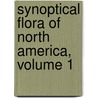 Synoptical Flora of North America, Volume 1 door Benjamin Lincoln Robinson