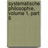 Systematische Philosophie, Volume 1, Part 6